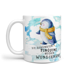 Tasse -  Die schönsten Pinguine heißen - Wunschname  Kaffeetasse - Sunnywall - Individualität trifft Design