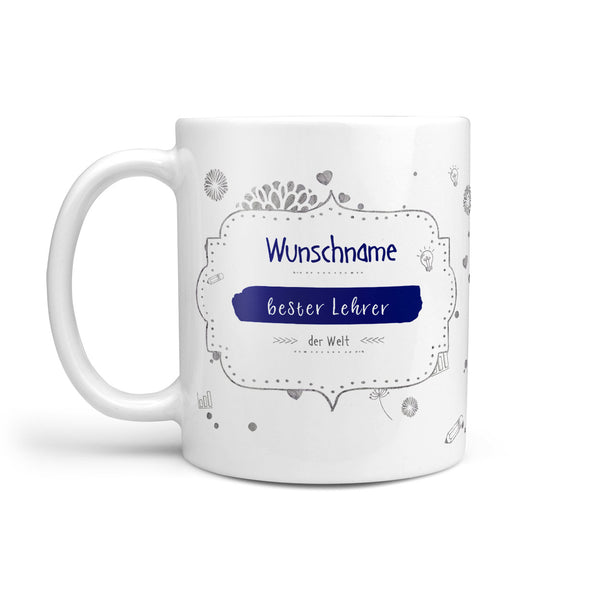 Tasse Wunschname Bester Lehrer Kaffeebecher - Sunnywall - Individualität trifft Design