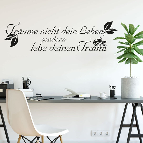Wandtattoo Zitat – Träume nicht dein Leben - floral verziert | Mark Twain Wandaufkleber - Sunnywall - Individualität trifft Design