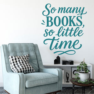 Wandtattoo Spruch Bücher Englisch – „So many books, so little time“