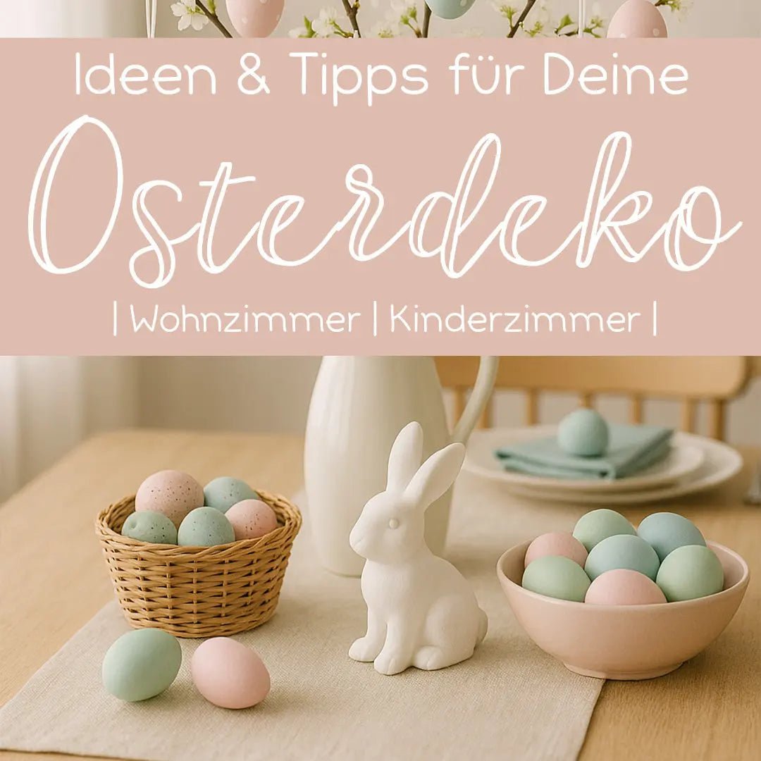 Frühlingszauber & Osterdekoration Ideen: Kreative Deko- und Basteltipps zu Ostern - Sunnywall - Individualität trifft Design