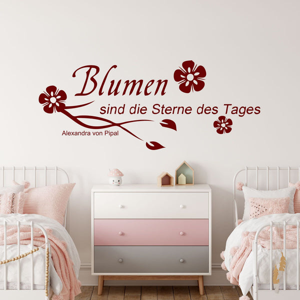 Wandtattoo – Blumen sind die Sterne des Tages | Zitat von Alexandra von Pipal | Wandspruch mit floraler Verzierung - Sunnywall - Individualität trifft Design