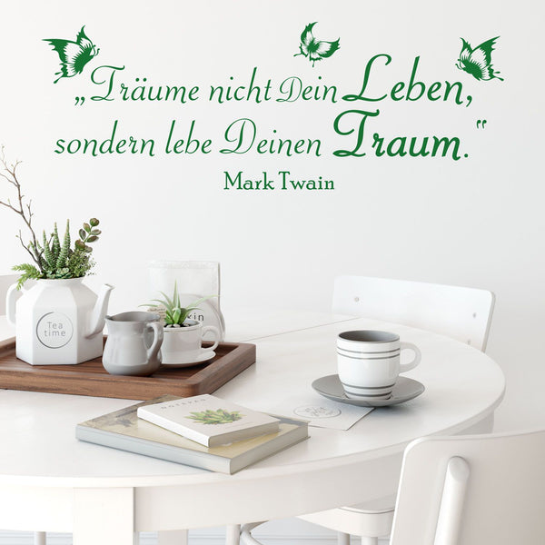 Wandtattoo Zitat – Träume nicht dein Leben, sondern lebe deinen Traum | Mark Twain Wandaufkleber - Sunnywall - Individualität trifft Design