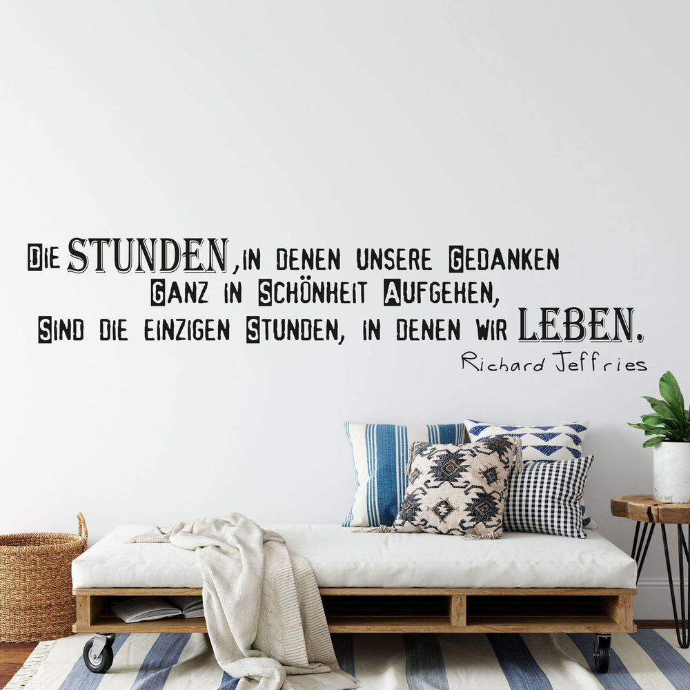 Wandtattoo Zitat – Es sind nicht die Jahre, sondern die Stunden, in denen wir aufgehen, die das Leben ausmachen – Jeffries | Inspirierender Wandaufkleber - Sunnywall - Individualität trifft Design