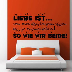 Wandtattoo Liebe – Liebe ist, wenn zwei Menschen wissen, dass sie zusammengehören | Romantischer Wandaufkleber - Sunnywall - Individualität trifft Design
