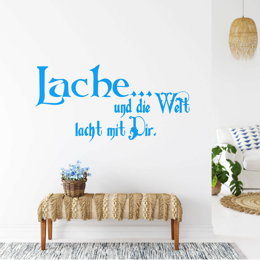 Wandtattoo Spruch – Lache und die Welt lacht mit Dir - Zitat Wandaufkleber für Wohnzimmer & Büro - Sunnywall - Individualität trifft Design