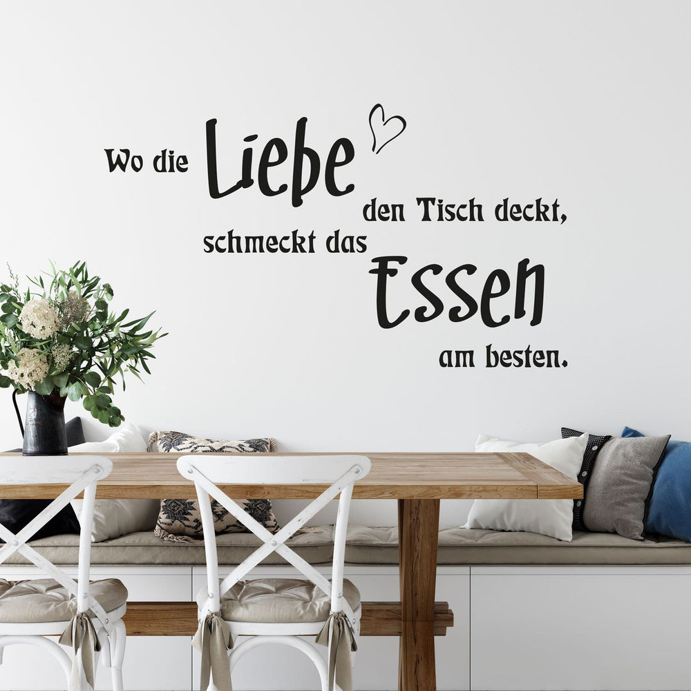 Wandtattoo Küche – Wo die Liebe den Tisch deckt, schmeckt das Essen am besten | Dekorativer Wandspruch - Sunnywall - Individualität trifft Design