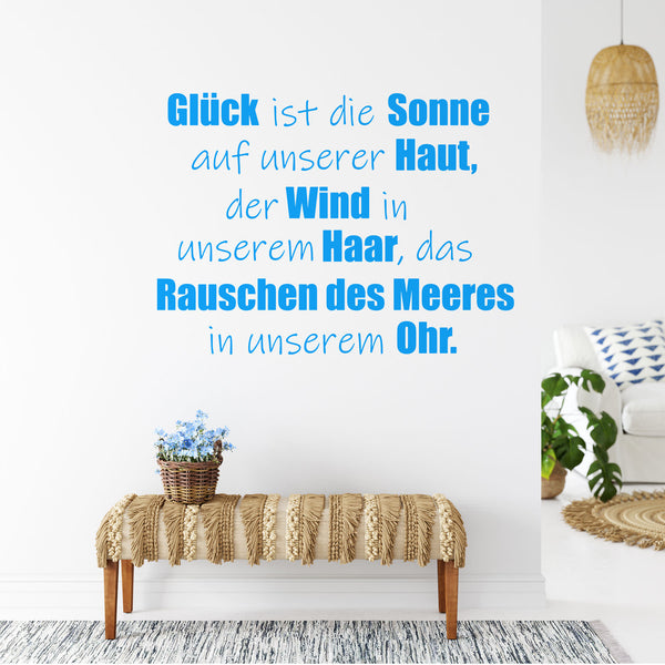 Wandtattoo Spruch - Glück ist die Sonne auf unserer Haut, der Wind in unserem Haar, Rauschen des Meeres  | Inspirierender Wandaufkleber Wandspruch - Sunnywall - Individualität trifft Design