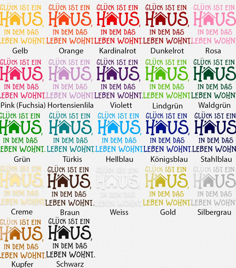 Wandtattoo Spruch - Glück ist ein Haus, in dem das Leben wohnt | Inspirierender Wandaufkleber Wandspruch - Sunnywall - Individualität trifft Design