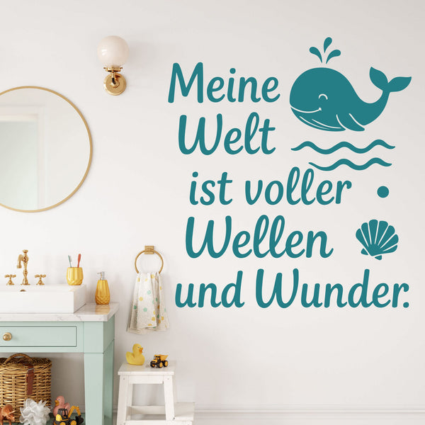 Wandtattoo Spruch Wal – Meine Welt ist voller Wellen und Wunder – Maritimer Wandsticker mit Wal & Muschel für Kinderzimmer & Schlafzimmer