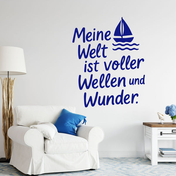 Wandtattoo Wellen Wunder – Meine Welt ist voller Wellen und Wunder – Maritimer Wandsticker mit Segelboot für Wohnzimmer & Schlafzimmer