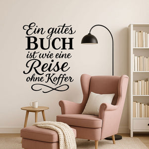 Wandtattoo Spruch Bücher – „Ein gutes Buch ist wie eine Reise ohne Koffer“
