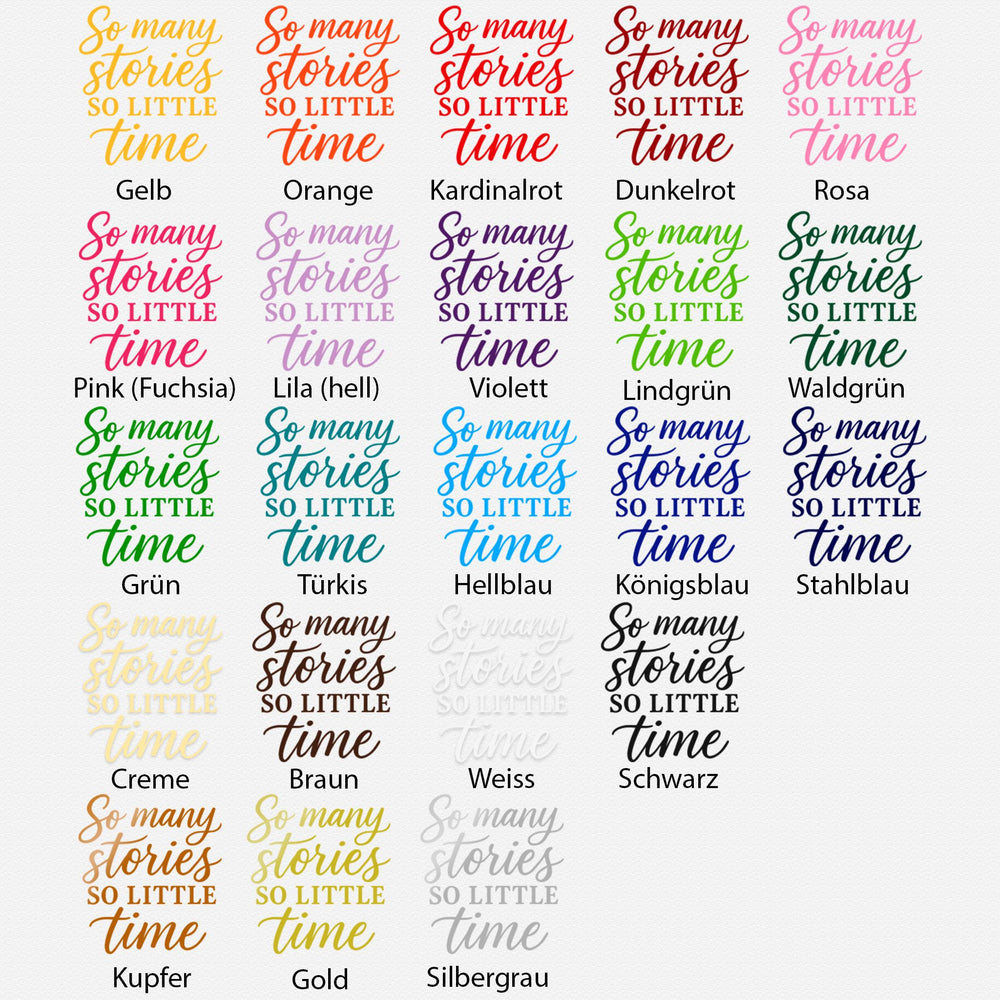 Wandtattoo Spruch Stories – „So many stories, so little time“
