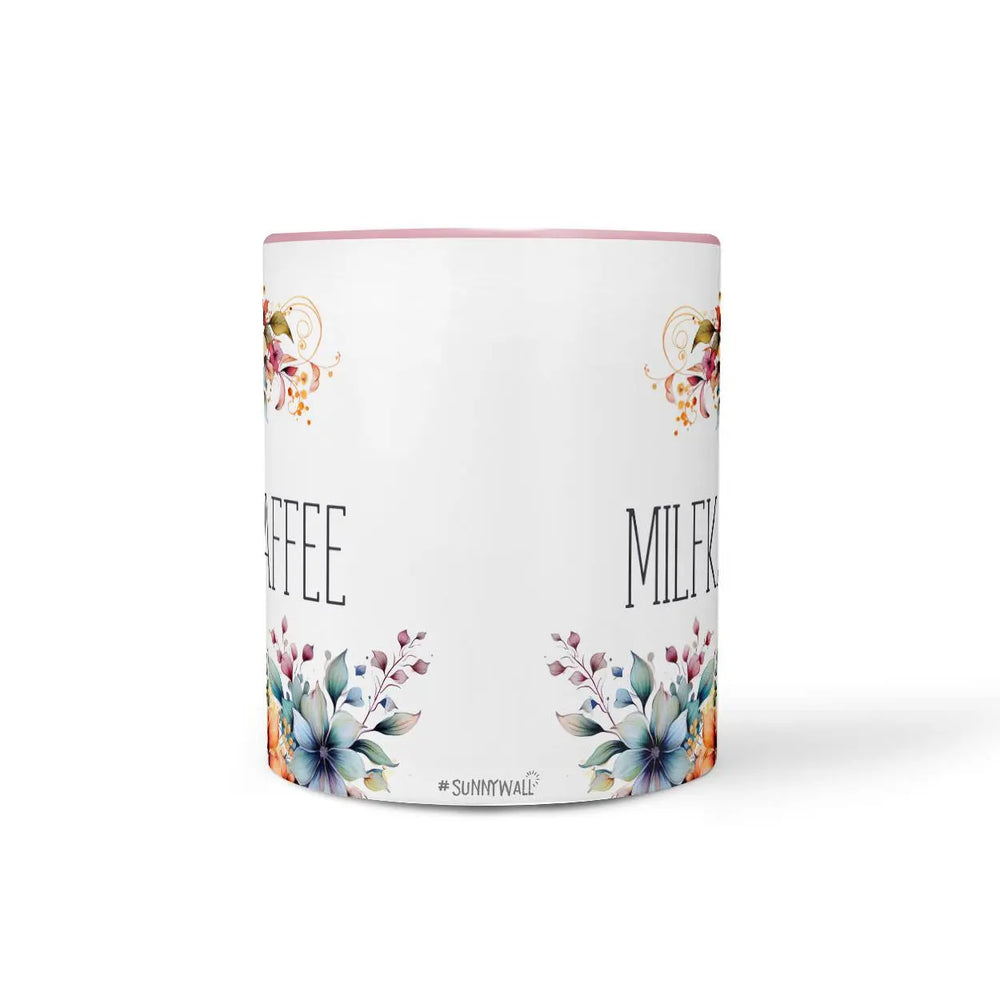 Blumige Sprüche Tasse | Milfkaffee | Statement Sunnywall