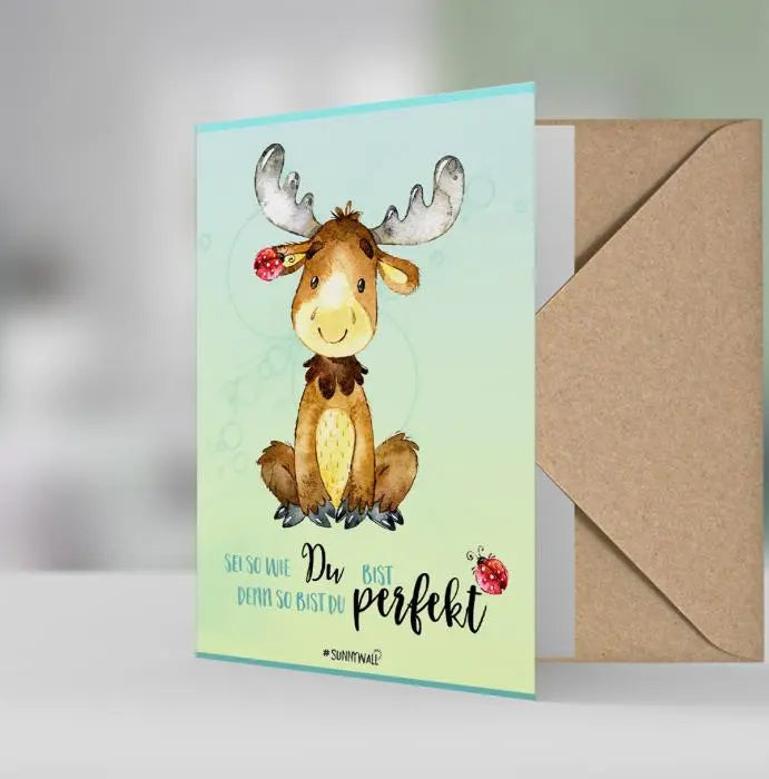 Geschenkkarte Grußkarte - Elch Moose Sei so wie du bist, denn so bist du perfekt Sunnywall