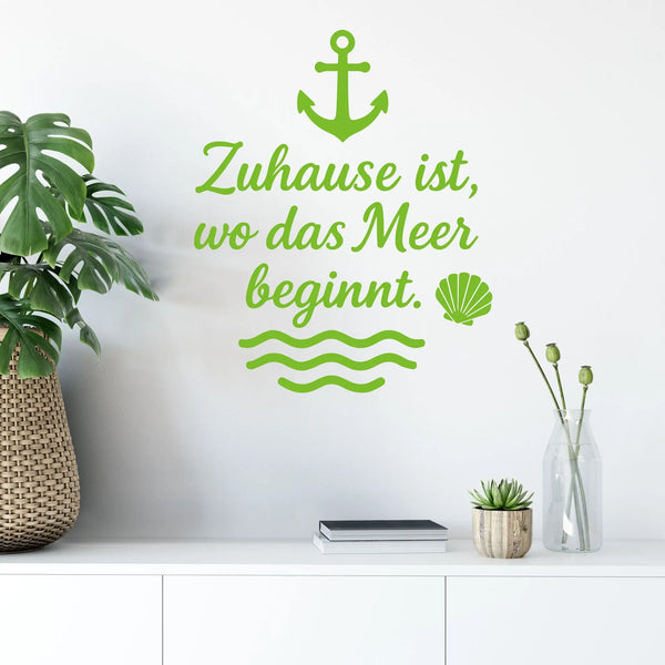 Wandtattoo Zuhause Meer - Zuhause ist wo das Meer beginnt – Maritimer Wandsticker mit Anker, Wellen & Muschel