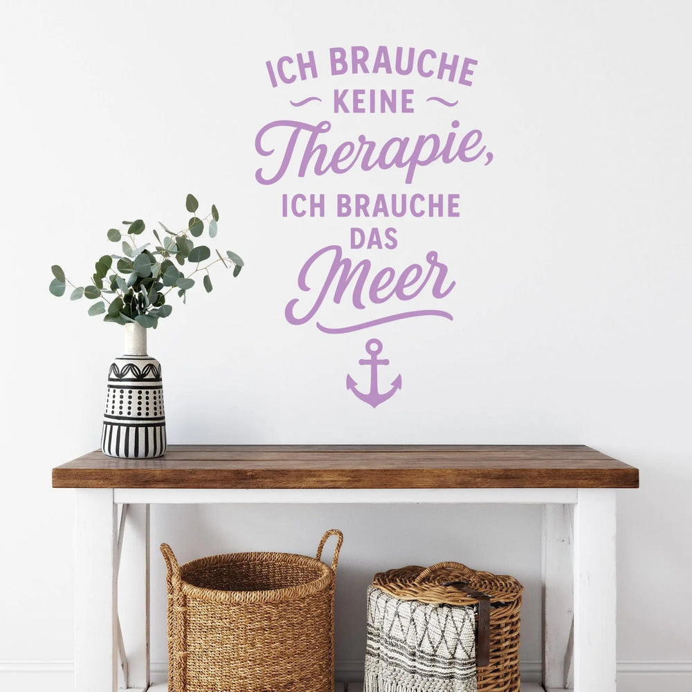 Wandtattoo Spruch Meer – Ich brauche keine Therapie ich brauche das Meer – Maritimer Wandsticker mit Anker für Wohnzimmer, Schlafzimmer & Bad