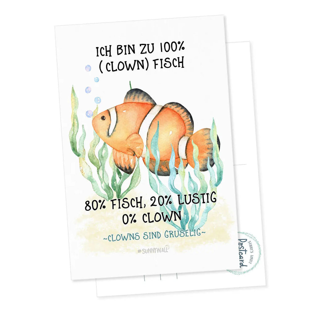 Postkarte Clownfisch - Ich bin zu 100 % (Clown) Fisch Sunnywall