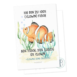 Postkarte Clownfisch - Ich bin zu 100 % (Clown) Fisch Sunnywall
