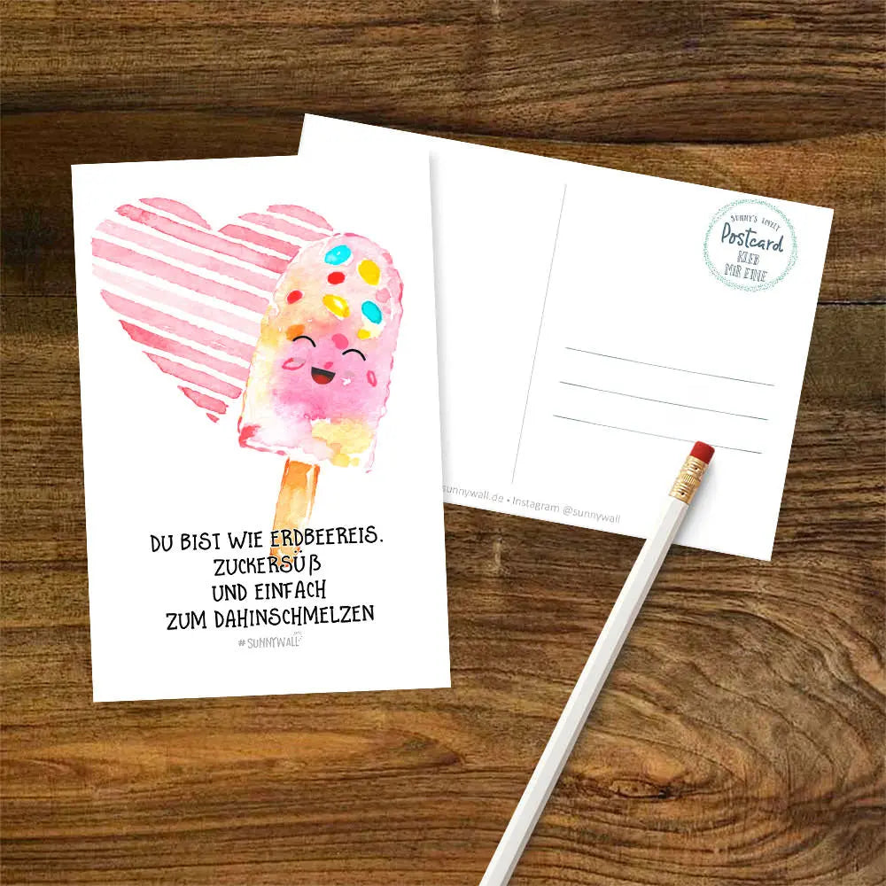 Postkarte Eis - Du bist wie Erdbeereis. Zuckersüß und einfach zum Dahinschmelzen Sunnywall