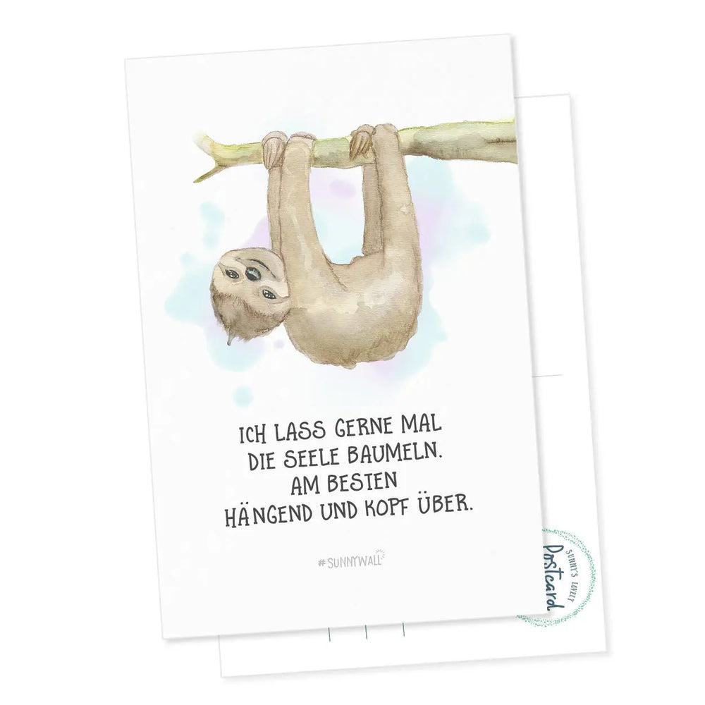 Postkarte Faultier - Ich lass gerne mal die Seele baumen. Am Besten hängend und Kopf über Sunnywall