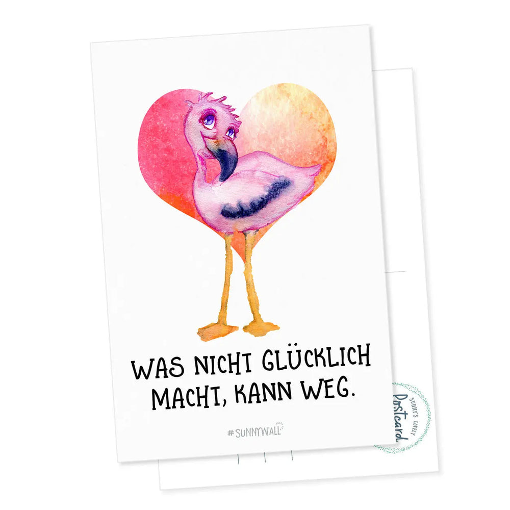 Postkarte Flamingo Capri - Was nicht glücklich macht kann weg Sunnywall