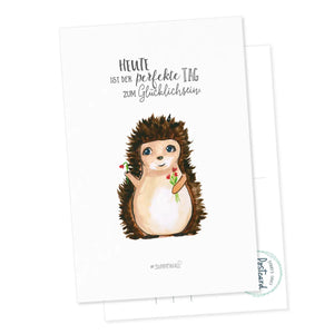 Postkarte - Igel Heute ist der perfekte Tag zum Glücklichsein Grußkarte Glückwunschkarte Geburtstagskarte Sunnywall
