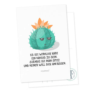 Postkarte Kaktus - Es ist wirklich hart ein Kaktus zu sein Sunnywall
