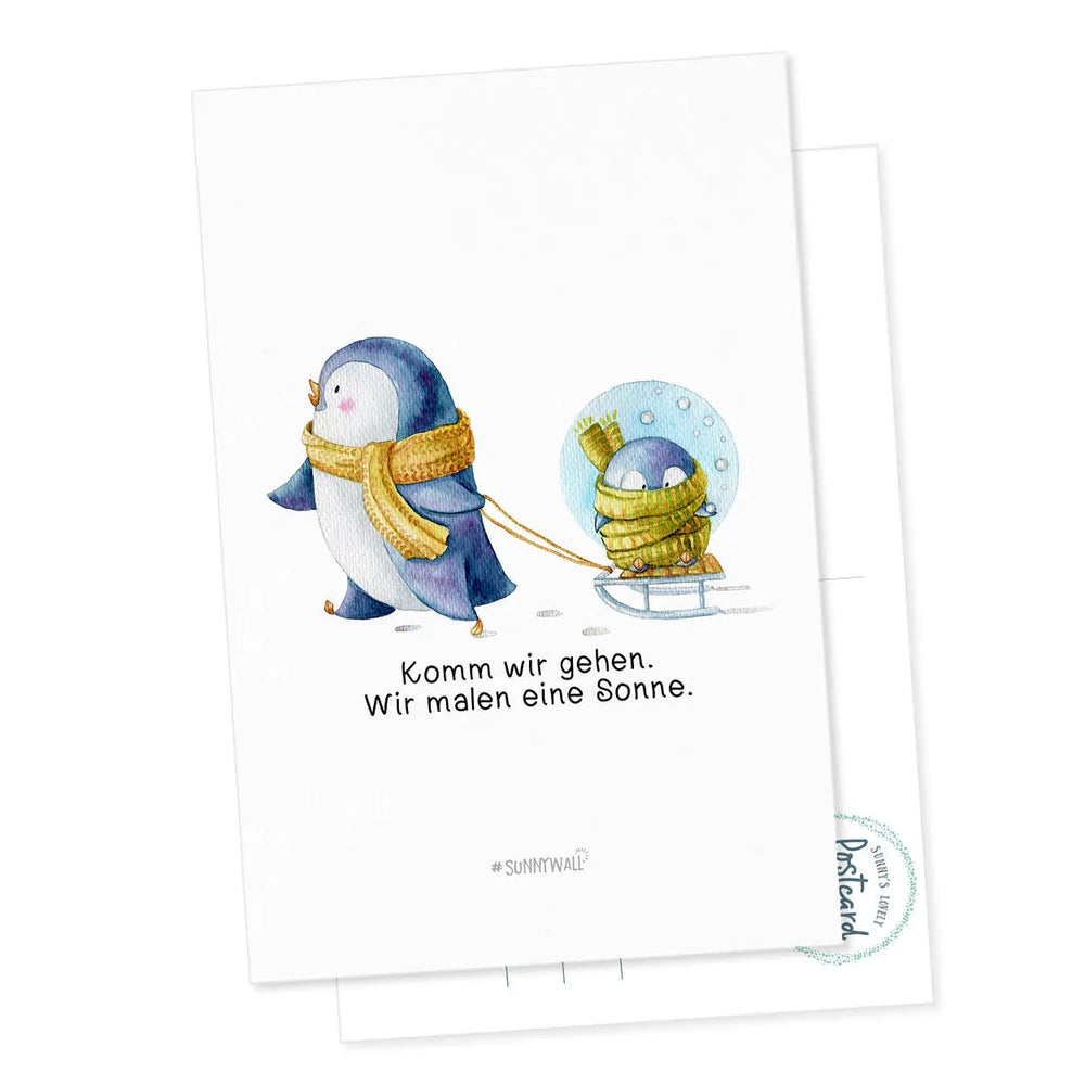 Postkarte Pinguin Nigel Komm wir gehen. Wir malen eine Sonne Sunnywall