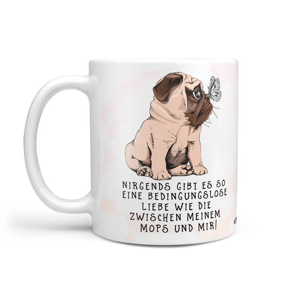 Tasse Spruch | Kaffeetasse Geschenktasse Mops und mir Schmetterling Bedingungslose Liebe Sunnywall