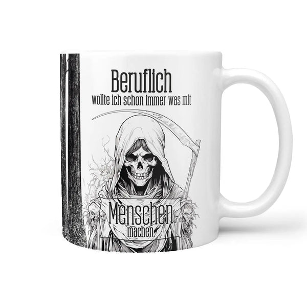 Tasse Spruch | Kaffeetasse | Beruflich wollte ich schon immer was mit Menschen machen | Statement Sunnywall