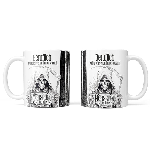 Tasse Spruch | Kaffeetasse | Beruflich wollte ich schon immer was mit Menschen machen | Statement Sunnywall