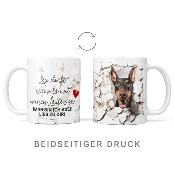 Tasse | Dobermann | Leg dich niemals mit meinen Leuten an | Hunderassen Kollektion Sunnywall