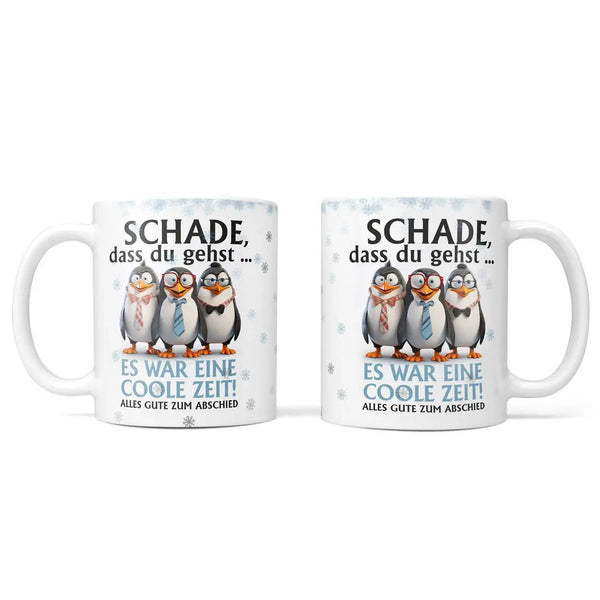Tasse | Schade dass du gehst...Es war eine coole Zeit | Abschiedsgeschenk Sunnywall