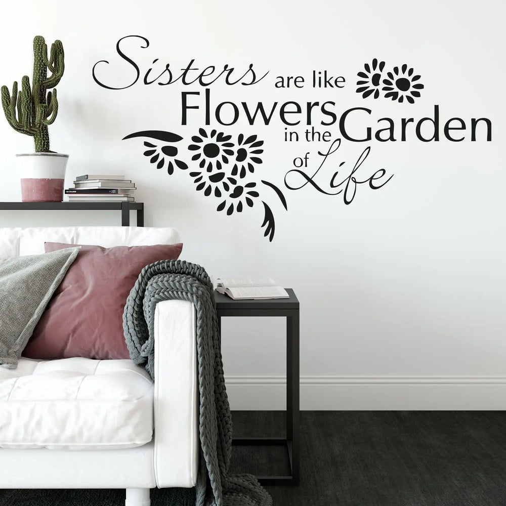 Wandaufkleber |  Sisters are like flowers mit Blume | Spruch Sunnywall