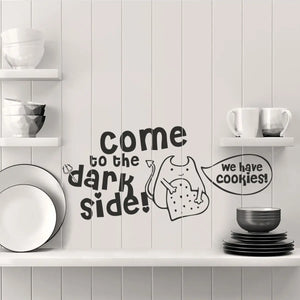 Wandtattoo Come to the dark side - we have cookies | Wandaufkleber | Wandfolie | Wanddekoration | Wandmotiv Sunnywall