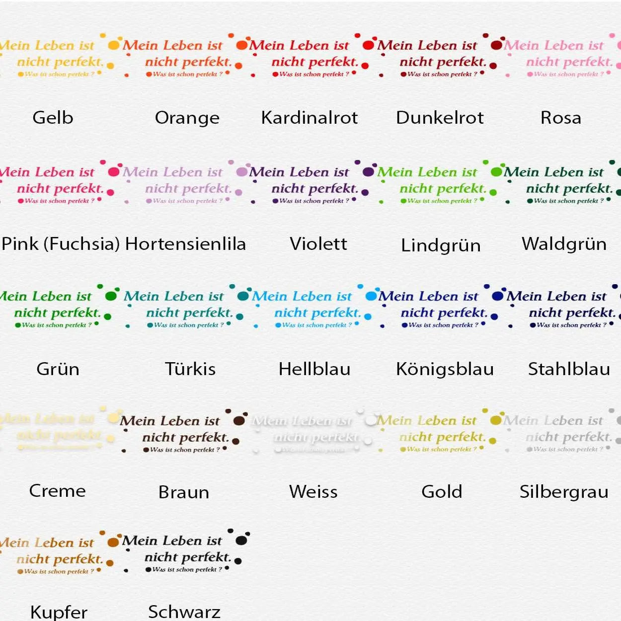 Wandtattoo - Spruch - Mein Leben ist nicht perfekt...was ist schon perfekt? Sunnywall