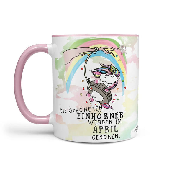 Einhorn Tasse Geburtstag Die schönsten Einhörner werden im Wunschmonat geboren - Sunnywall - Individualität trifft Design