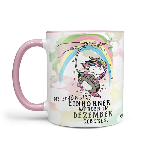Einhorn Tasse Geburtstag Die schönsten Einhörner werden im Wunschmonat geboren - Sunnywall - Individualität trifft Design