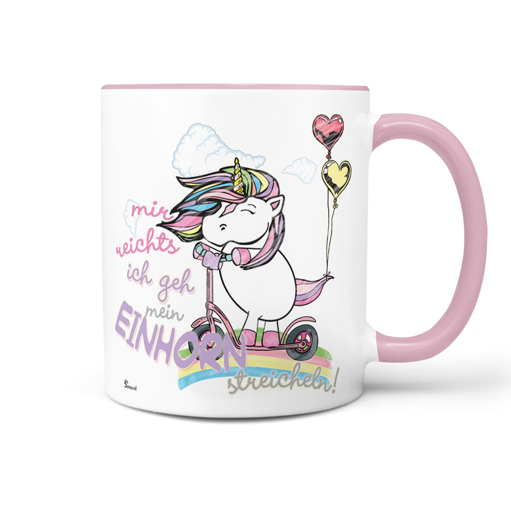Einhorn Tasse Spruch – Mir reicht’s ich geh mein Einhorn streicheln - Sunnywall - Individualität trifft Design