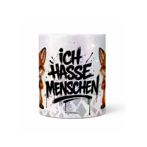Fuchs Tasse „Ich hasse Menschen“ – Lustige Kaffeetasse - Sunnywall - Individualität trifft Design