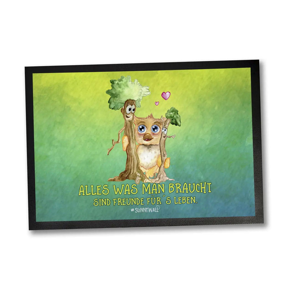 Fussmatte Freunde Eule und Baum Alles was man braucht - Sunnywall - Individualität trifft Design