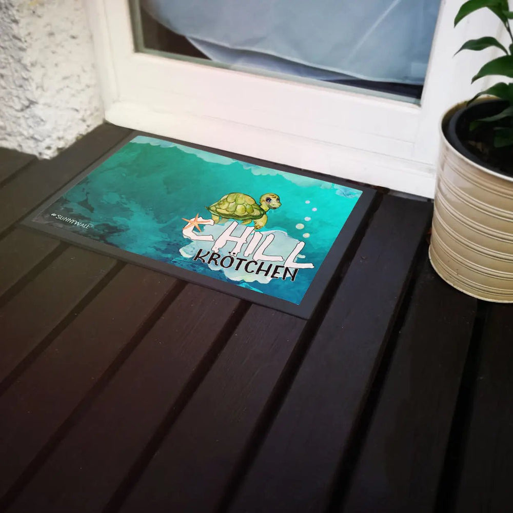 Fussmatte Spruch Schildkröte Chill Krötchen Trinchen Design - Sunnywall - Individualität trifft Design