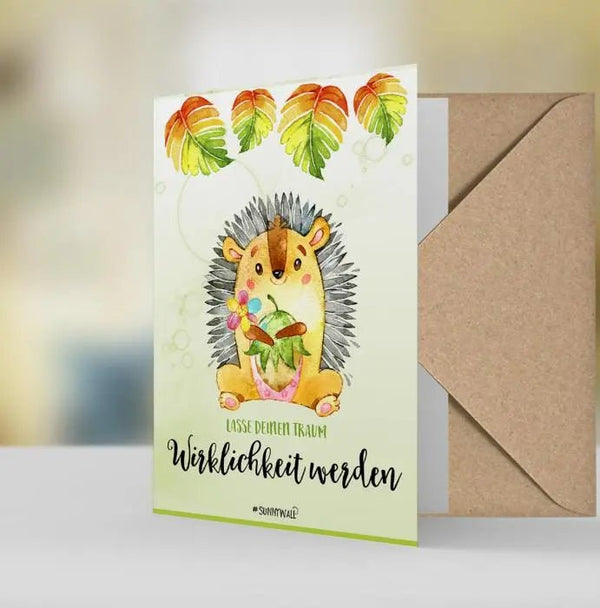 Geschenkkarte Igel – "Lasse deinen Traum Wirklichkeit werden" – Natur Öko Grußkarte - Sunnywall - Individualität trifft Design