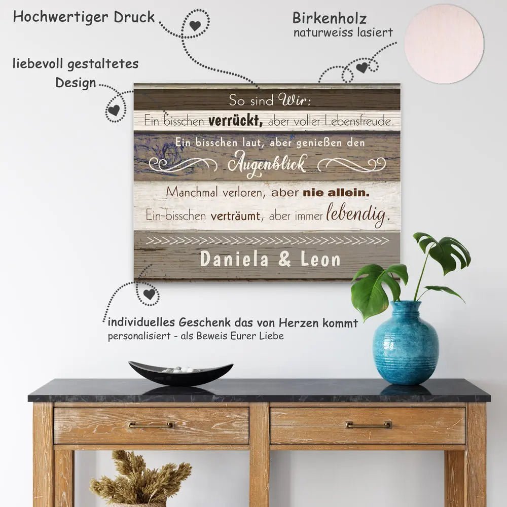 Holzbild Paare Spruch So sind wir – personalisiert mit Namen - Sunnywall - Individualität trifft Design