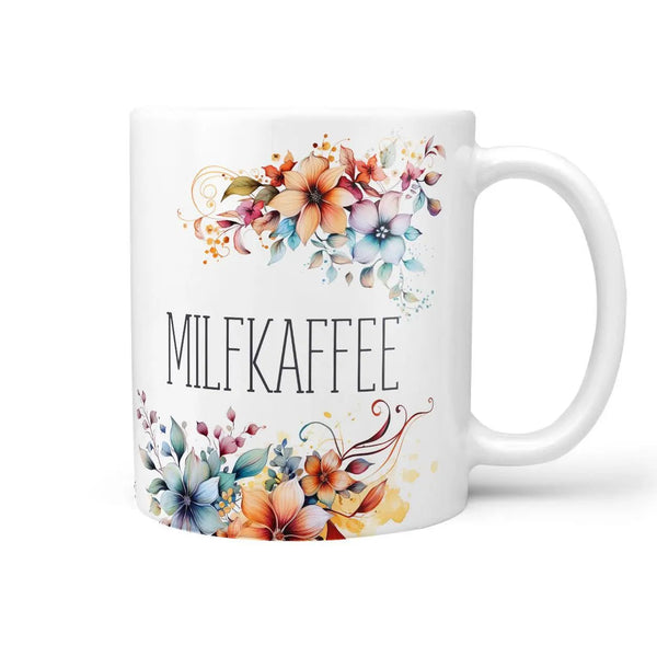 Milfkaffee Tasse mit Blumenspruch – freche Statement-Kaffeetasse - Sunnywall - Individualität trifft Design