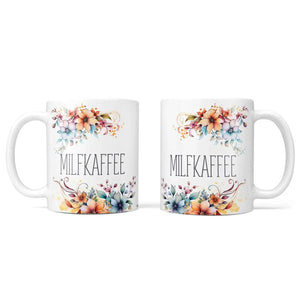 Milfkaffee Tasse mit Blumenspruch – freche Statement-Kaffeetasse - Sunnywall - Individualität trifft Design