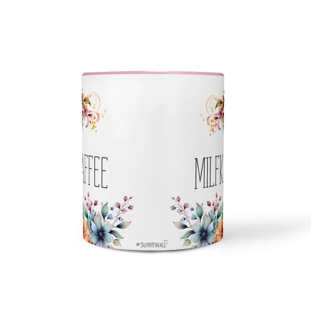 Milfkaffee Tasse mit Blumenspruch – freche Statement-Kaffeetasse - Sunnywall - Individualität trifft Design