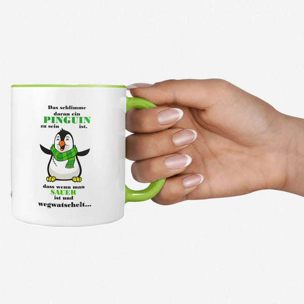 Pinguin Tasse Spruch grün vorne hinten watschelt sauer niedlich - Sunnywall - Individualität trifft Design