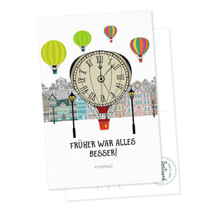 Postkarte Retro Zeit – Früher war alles besser mit Heißluftballon - Sunnywall - Individualität trifft Design